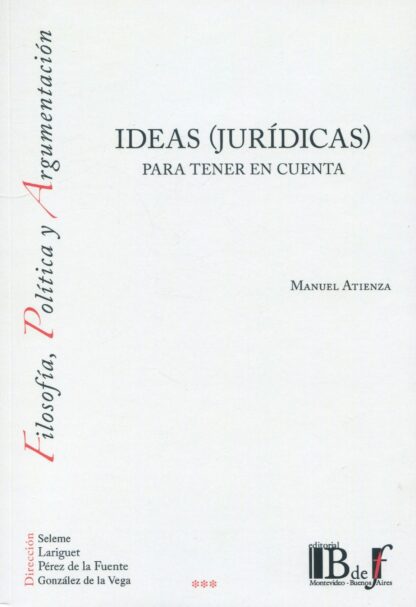 Ideas (jurídicas) para tener en cuenta