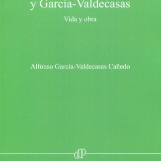 Alfonso García-Valdecasas y García-Valdecasas. Vida y obra