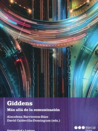 Giddens. Más allá de la comunicación