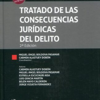 Tratado de las consecuencias jurídicas del delito