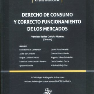 Derecho de consumo y correcto funcionamiento de los mercados