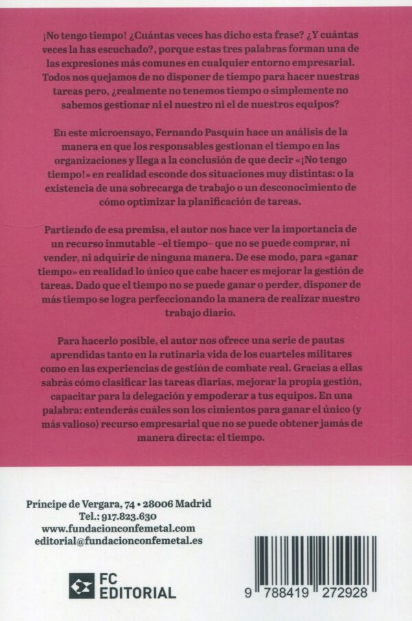 No tengo tiempo Claves para optimizar el tiempo 9788419272928