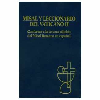 Misal y Leccionario del Vaticano II Conforme a la tercera edición del Misal Romano en español