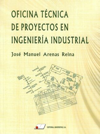 Oficina técnica de proyectos en ingeniería industrial