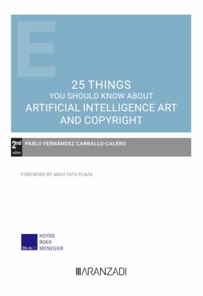 25 Things you should know about artificial intelligence art and copyright