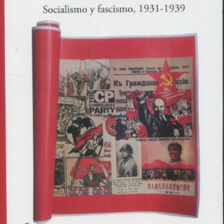 Historia del pensamiento socialista VII. Socialismo y fascismo 1931-1939