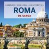 Roma de cerca