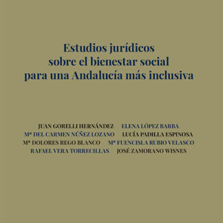 Estudios jurídicos sobre el bienestar social para una Andalucía más inclusiva