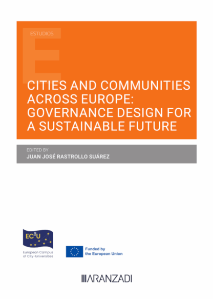 Cities and comunities across Europe: Governance design for a sustainable future