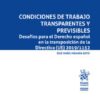 Condiciones de trabajo transparentes y previsibles 9788411479615