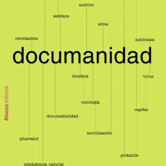 Documanidad. Filosofía del mundo nuevo