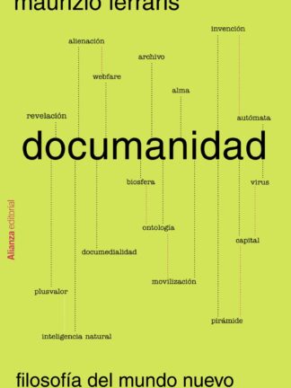 Documanidad. Filosofía del mundo nuevo
