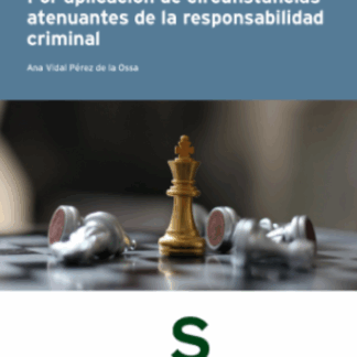110 casos ganados por aplicación de circunstancias atenuantes de la responsabilidad criminal