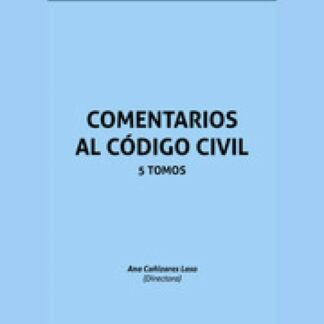 Comentarios al Código Civil, 5 tomos