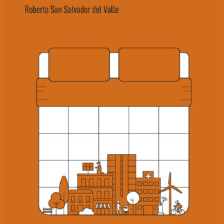 Teoría del edredón. Personas que transforman el mundo, sus ciudades, territorios y comunidades