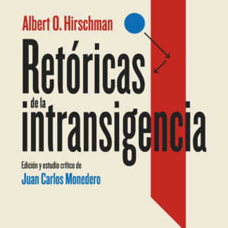 Retóricas de la intransigencia