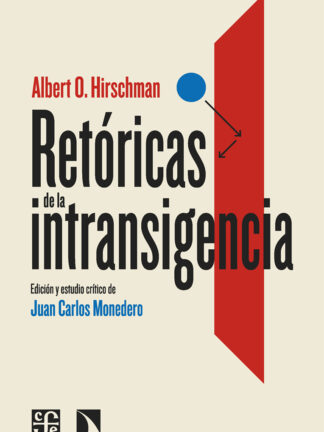 Retóricas de la intransigencia