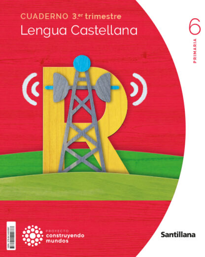 Cuaderno Lengua castellana 6 Primaria 3º Trimestre