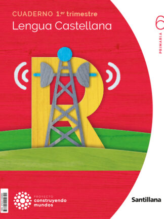 Cuaderno Lengua castellana 6 Primaria 1º Trimestre