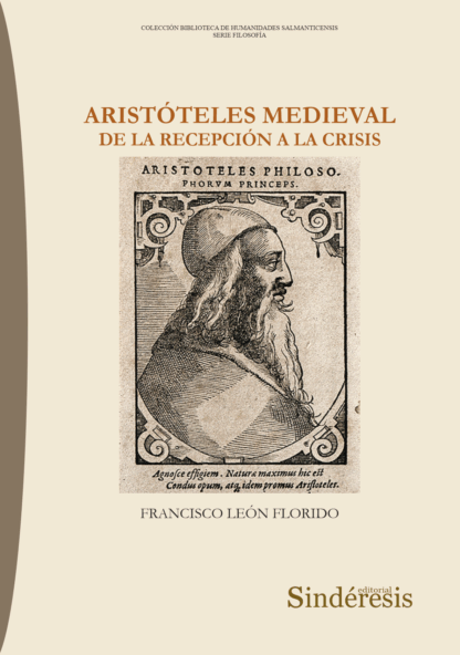 Aristóteles medieval. De la recepción a la crisis