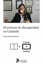 Proceso de discapacidad de Cataluña Libro + vídeo curso: 9 vídeos con 3’5 horas de duración