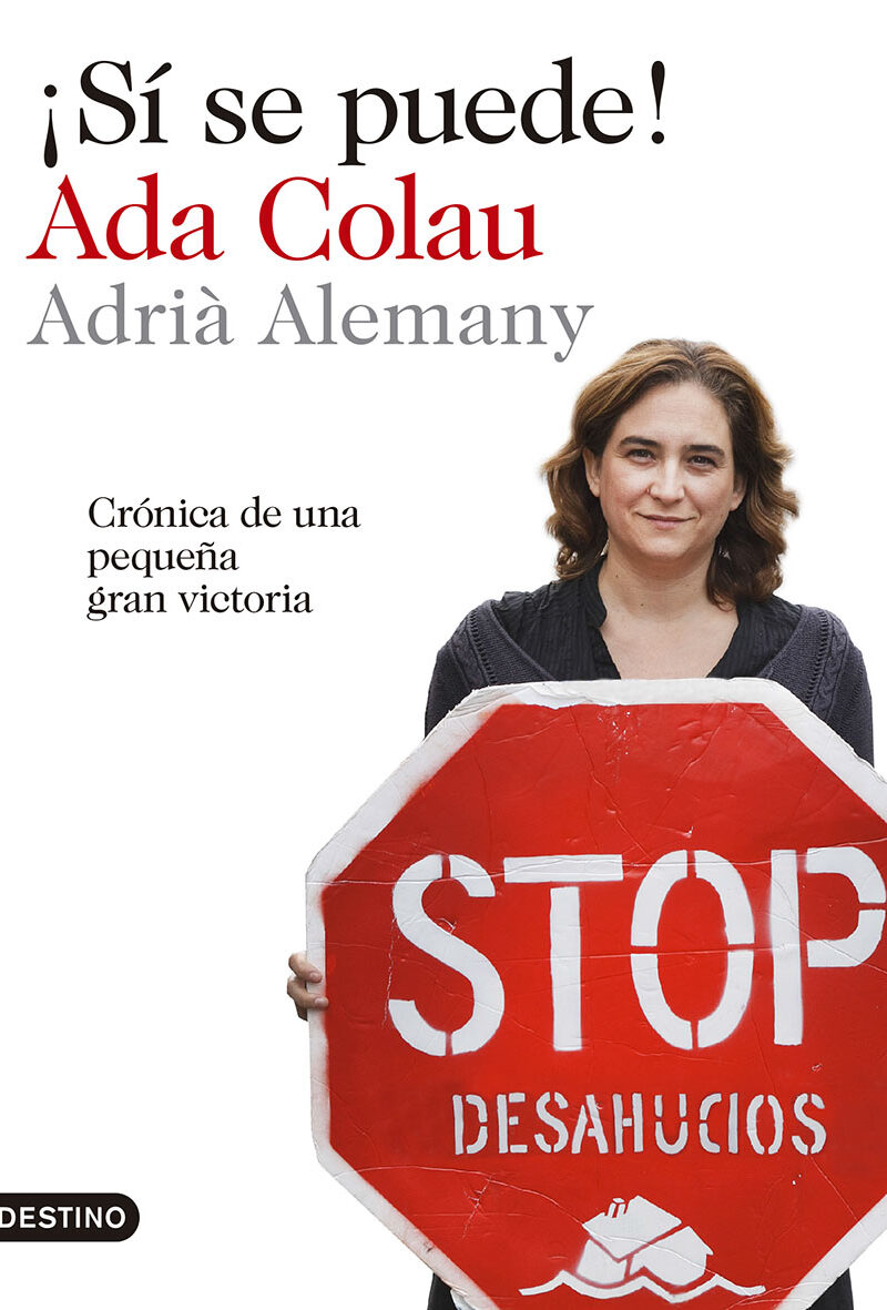 Sí se Puede! Crónica de una Pequeña Gran Victoria.