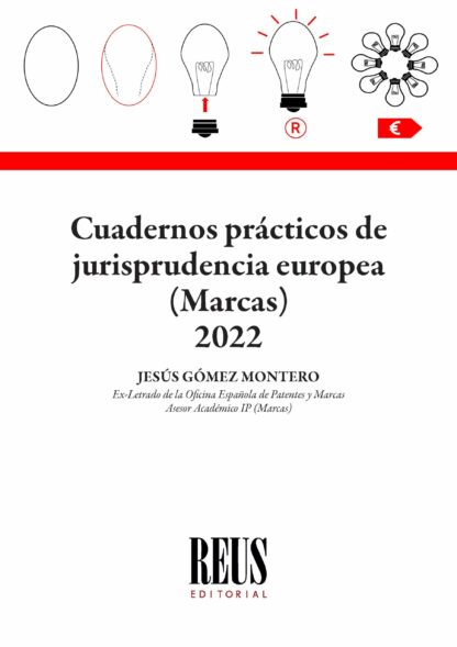 Cuadernos prácticos de jurisprudencia europea. (Marcas)2022