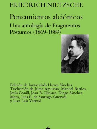 Pensamientos alciónicos. Una antología de Fragmentos Póstumos (1869-1889)