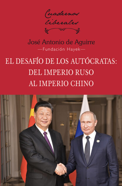 Desafío de los autócratas: del imperio ruso al imperio chino