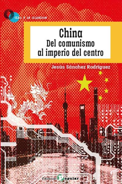 China del comunismo al imperio del centro