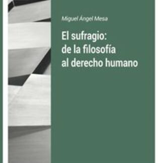 Sufragio: de la filosofía al derecho humano