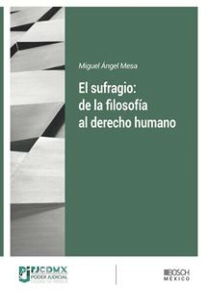 Sufragio: de la filosofía al derecho humano