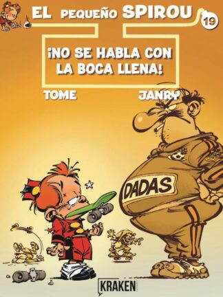 Pequeño Spirou 19. ¡No se habla con la boca llena!