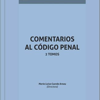 Comentarios al Código Penal 2 Tomos 2023
