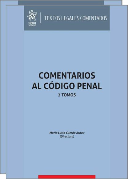Comentarios al Código Penal 2 Tomos 2023