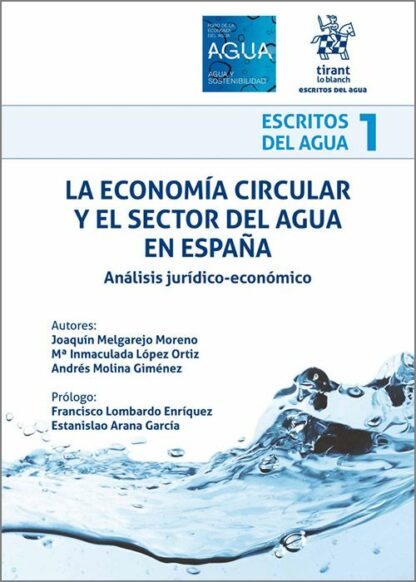 Economía circular y el sector del agua en España Análisis jurídico-económico