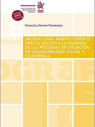 Medidas en el ámbito jurídico para el acceso a la vivienda de las personas en situación de vulnerabiidad social y económica