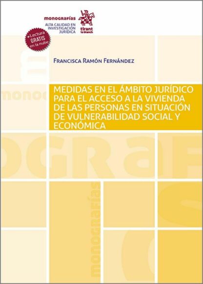 Medidas en el ámbito jurídico para el acceso a la vivienda de las personas en situación de vulnerabiidad social y económica