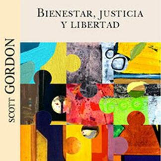 Bienestar, justicia y libertad
