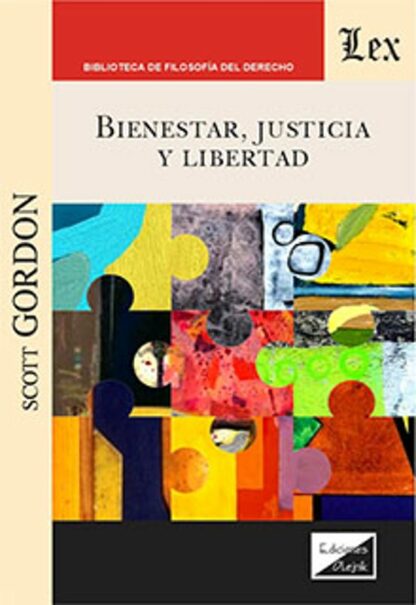 Bienestar, justicia y libertad