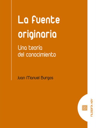 PDF La fuente originaria. Una teoría del conocimiento