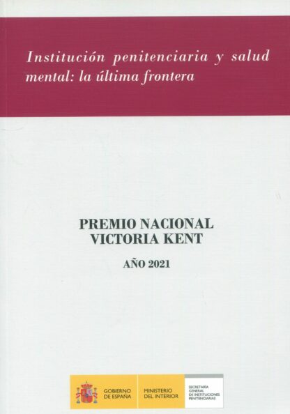 Institución penitenciaria y salud mental: la última frontera