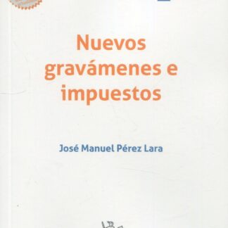 Nuevos gravámenes e impuestos