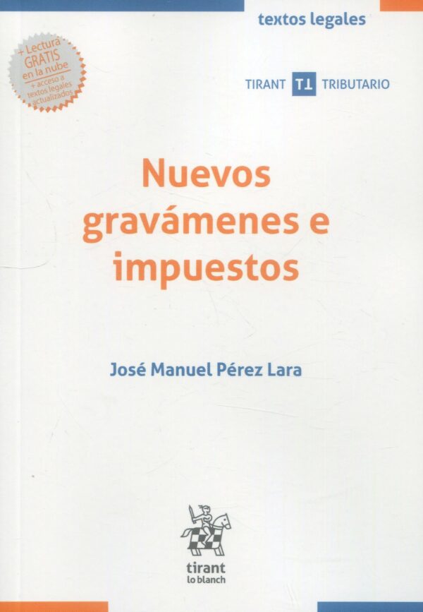 Nuevos gravámenes e impuestos 9788411694650