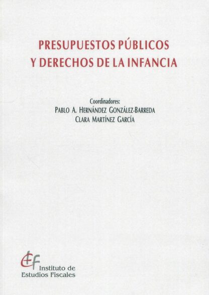 Presupuestos públicos y derechos de la infancia