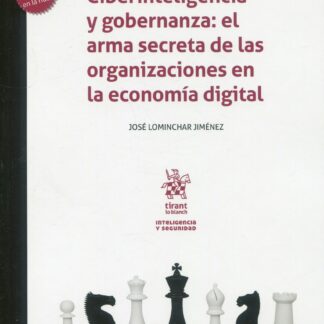 Ciberinteligencia y gobernanza: el arma secreta de las organizaciones en la economía digital