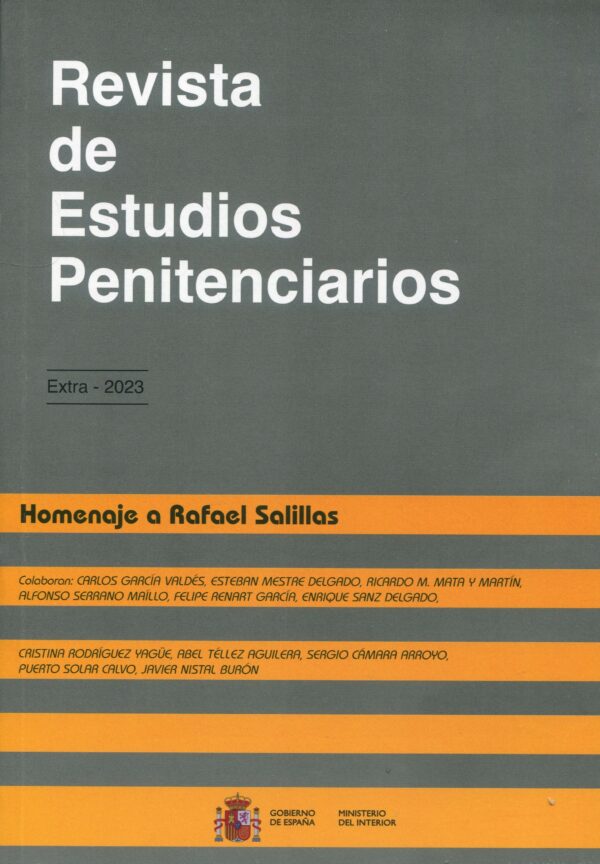 Revista de estudios penitenciarios. Extra 2023 Homenaje a Rafael Salillas