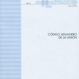Código Aduanero de la Unión 2023