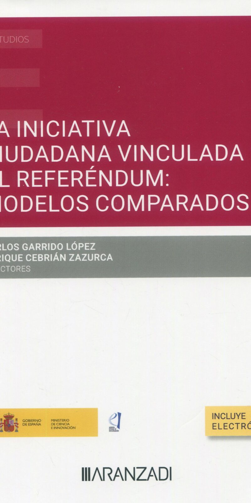 Iniciativa ciudadana vinculada al referéndum: modelos comparativos 9788411636148