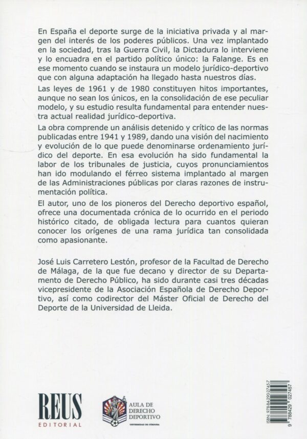 Breve historia del Derecho deportivo español (1941-1990) 9788429027457